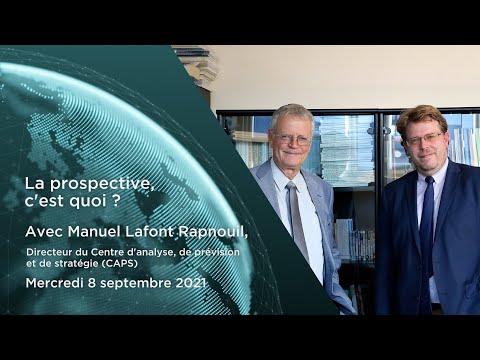 Comprendre le monde S5#2 – Manuel Lafont Rapnouil - "La prospective, c'est quoi ?"