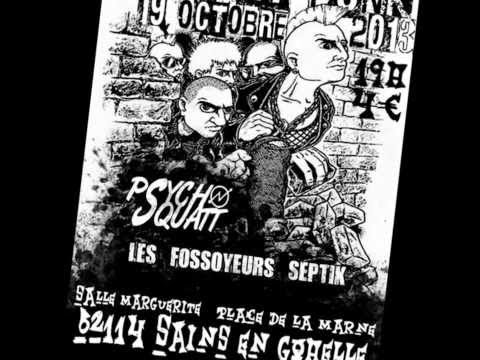 Les fossoyeurs septik - Psycho squatt   "J'veux pas"