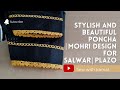 Stylish , Beautiful and Latest Salwar Mohri | poncha  Design with  Laces || Plazo Mohri Design