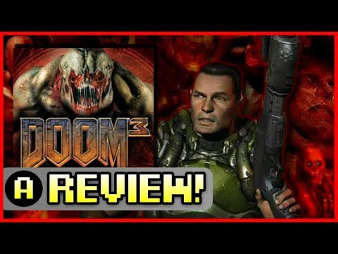 Doom 3 | Review!