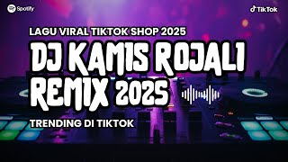 Download lagu DJ Kamis Rojali Remix – Musik TikTok Shop Viral 2025 By Rudo Full Bass mp3