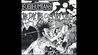 Subhumans - The Day The Country Died (1983) // Full Album