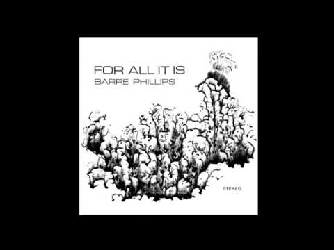 Barre Phillips • Just 8 (1973) US
