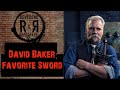 David Baker | Dave's Favorite Sword from Forged in Fire | The Reverend and Reprobate Podcast