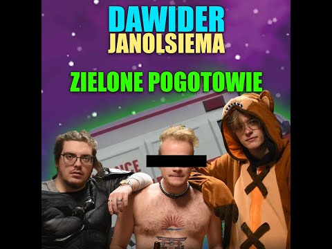 DAWIDER - ZIELONE POGOTOWIE (Prod. JanolSiema)