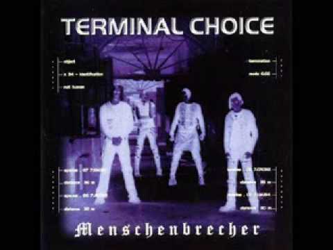 Terminal choice menschenbrecher