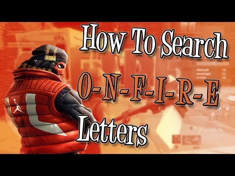 How to Search ONFIRE Letters & Location : Downtown Drop Challenges Fortnite Battle Royale Video