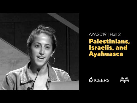 Natalie Ginsberg, Antwan Saca, Leor Roseman | Palestinians, Israelis, and Ayahuasca