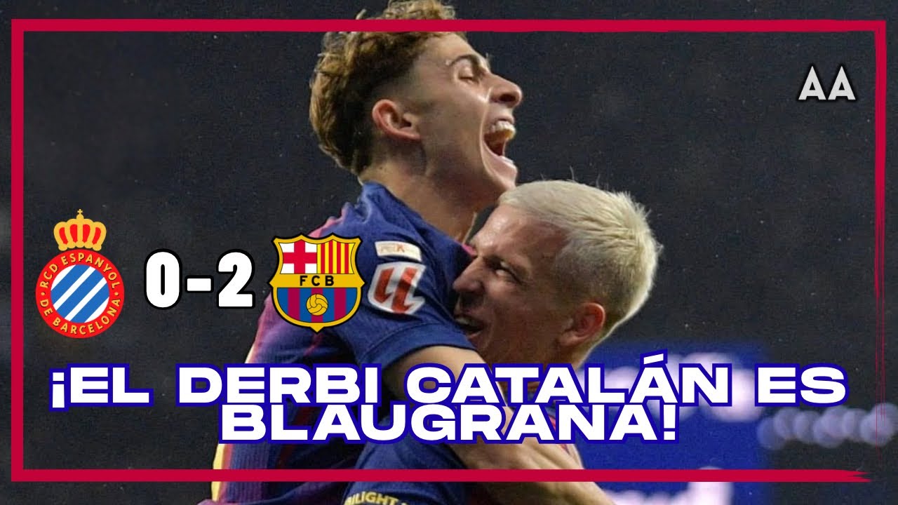 ¡Barcelona se lleva el Derbi! Joan García el gran héroe de la noche | Andrés Agulla 