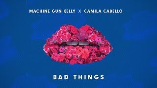 BAD THINGS - [Sing as Camila] - Instrumental