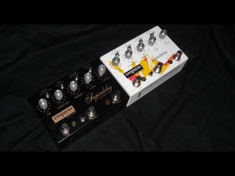 Empress Effects Super Delay Vintage Modified | Effects Database