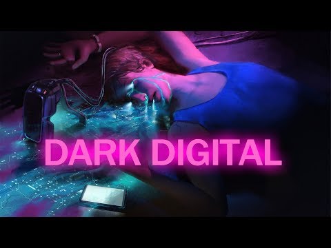 Video thumbnail for Dark Digital