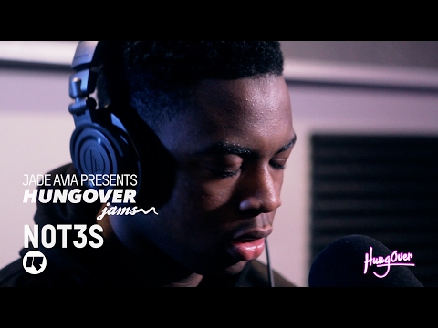 Hungover Jams: Not3s