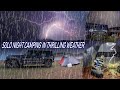 Solo Camping In Rain, Heavy Thunderstorms & Lightnings With Jimny 4x4 | बड़े बिजली गिरे |#Rain