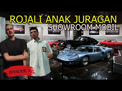 Rojali Anak Juragan Showroom Mobil - Eps1 - Serial Rojali