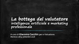 La bottega del valutatore: intelligenza artificiale e marketing professionale