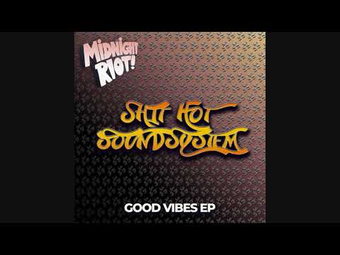 Shit Hot Soundsystem - Hold Me Back