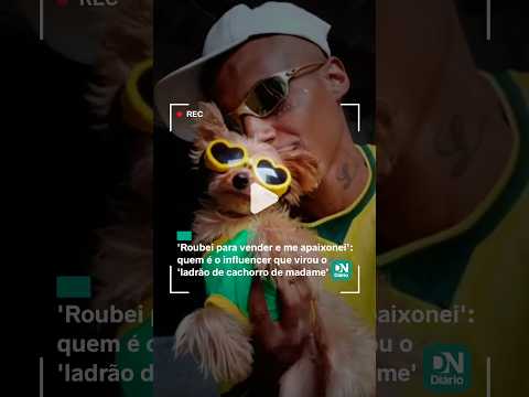 'Roubei para vender e me apaixonei': influencer conta como virou o 'ladrão de cachorro de madame'