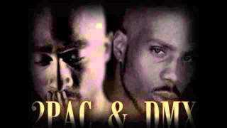 2Pac Shakur Ft. DMX - Don&#39;t Stop , Keep Going! ( New )