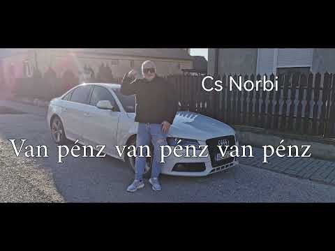 Cs Norbi Van pénz
