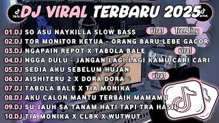 Download lagu DJ TIKTOK TERBARU 2025🎵DJ SO ASU NAYKILLA🎵DJ TOR MONITOR KETUA - ORANG BARU LEBE GACOR mp3