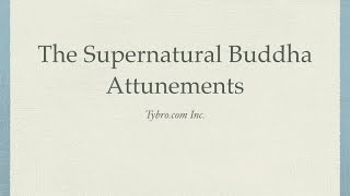 preview picture of video 'The Supernatural Consciousness Attunements of the Buddha'