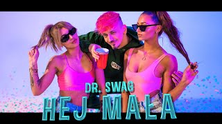 Kadr z teledysku Hej mała tekst piosenki Dr. Swag