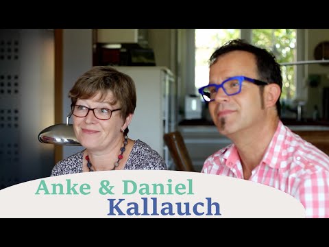 Anke & Daniel Kallauch "Wenn Familien Beten" - Vorstellungsvideo 3