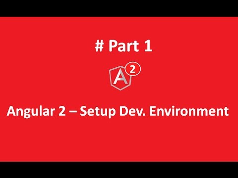 Angular2 Setup Dev Environment Part 1