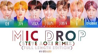 BTS (방탄소년단) - MIC Drop (Steve Aoki Remix) (Full Length Edition) [Color Coded Lyrics/Han/Rom/Eng]