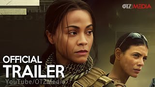 SPECIAL OPS LIONESS Official Teaser Trailer 2023 | Zoe Saldana