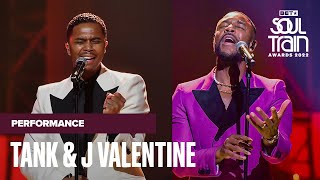 Tank &amp; J Valentine Bring The Heat In Their Performance Of &quot;Slow&quot; | Soul Train Awards &#39;22