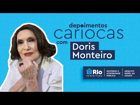 Depoimentos Cariocas - Doris Monteiro