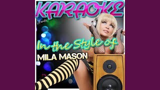 Closer to Heaven (In the Style of Mila Mason) (Karaoke Version)