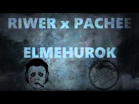 RIWER x PACHEE - ELMEHUROK [OFFICIAL MUSIC]