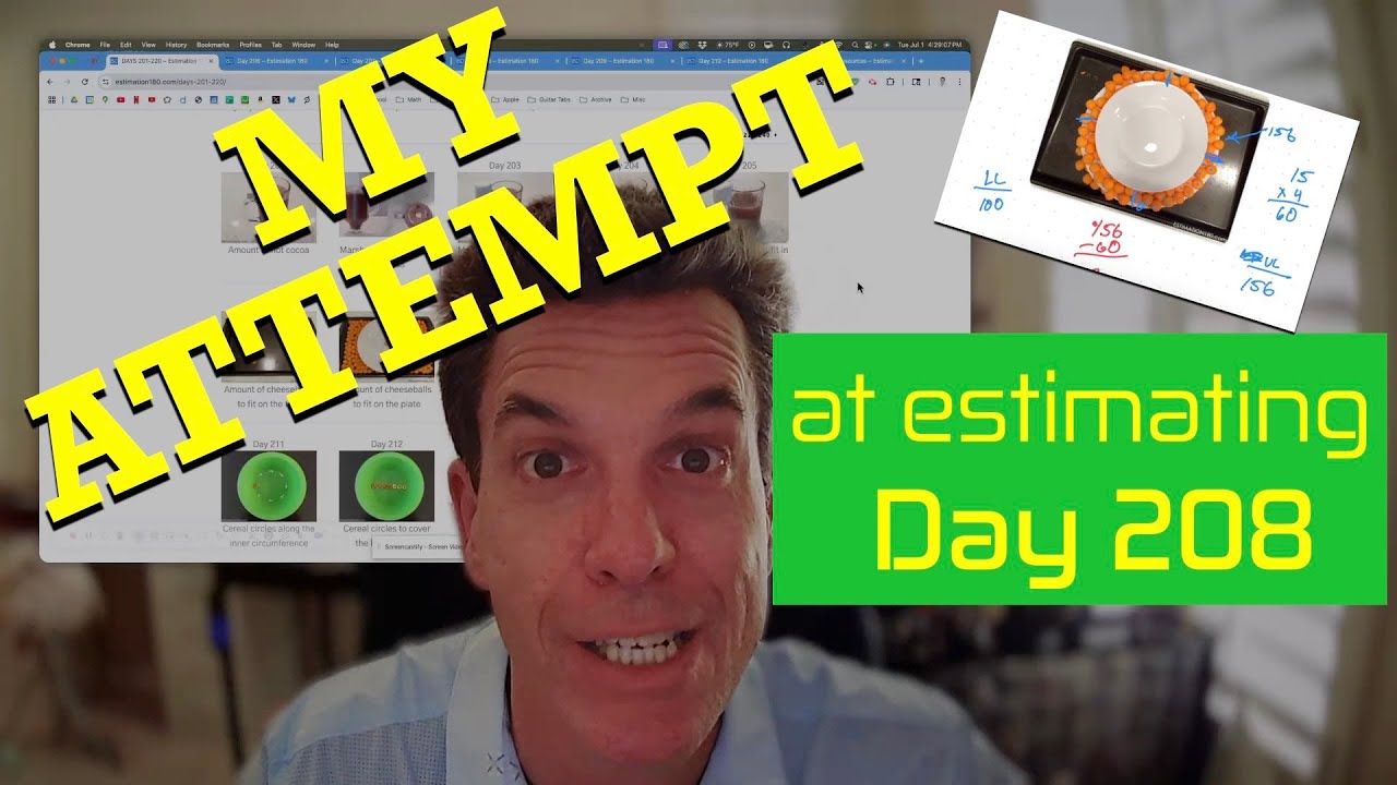 My Attempt at Estimating Day 208 of Estimation 180 • Part 3 of 5 • Andrew Stadel