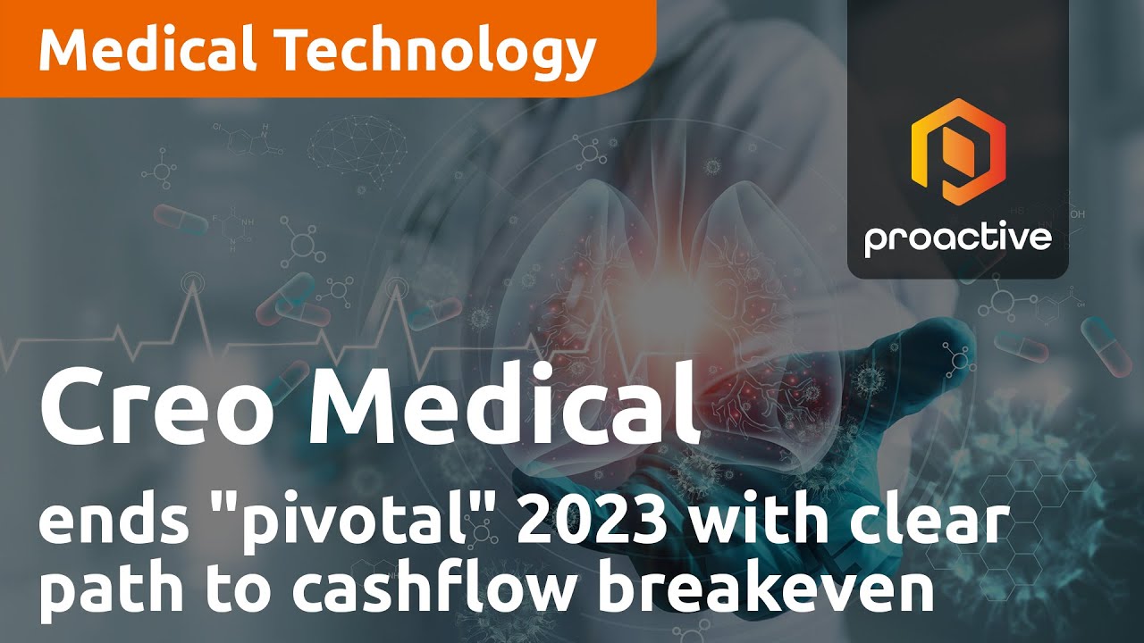 Creo Medical ends "pivotal" 2023 year with clear path to cashflow breakeven