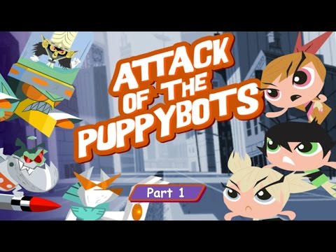 Powerpuff Girls: Attack of the Puppybots - Saving the World, One Puppy At A Time Video