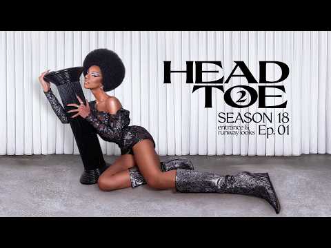From Head 2 Toe: RuPaul's Drag Race S18E1