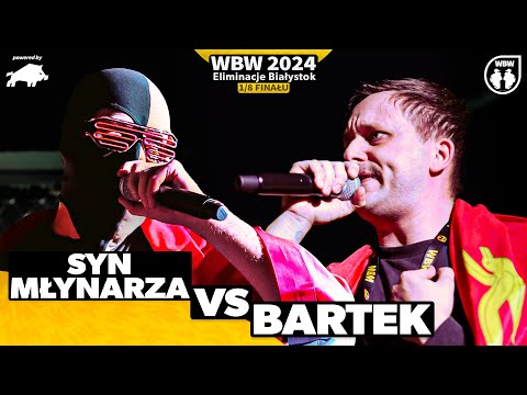SYN MŁYNARZA 🆚 BARTEK 🎤 WBW 2024 powered by DZIK 🎤 el. Białystok (1/8)