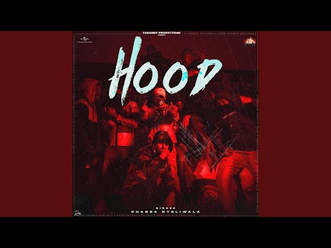 Hood (Full Audio) — watch video