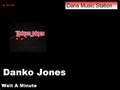 Danko Jones - Wait a Minute