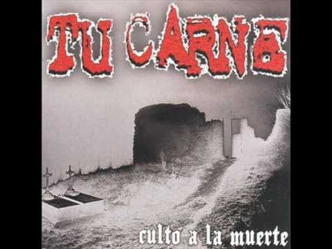 Tu Carne - 6 años tenía