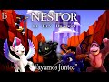 Nestor El Rey Dragón Parte 15 Vayamos Juntos
