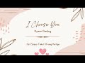 Ryann Darling - I Choose You with Lyric #siapatakutorangketiga