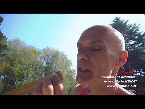 Comment jouer de la Kena   Produire le son   Claudio.c