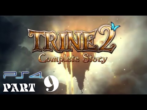 Trine 2 Complete Story Chapter 9 Walkthrough  Gameplay HD (PS4/Xbox360/PS3/PC)