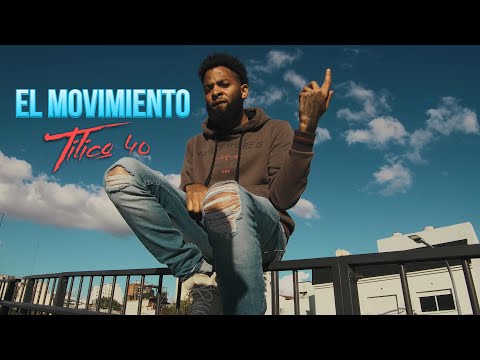 El Movimiento ❌ Tilico 40