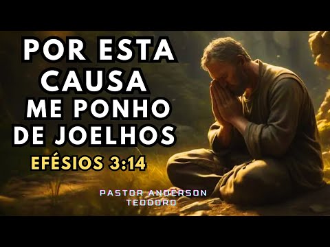 Ephesians 3:14, 20,21 Explanation