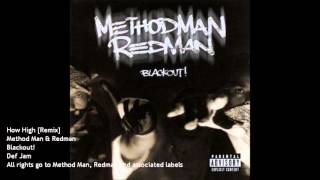 How High [Remix][Clean] - Method Man &amp; Redman